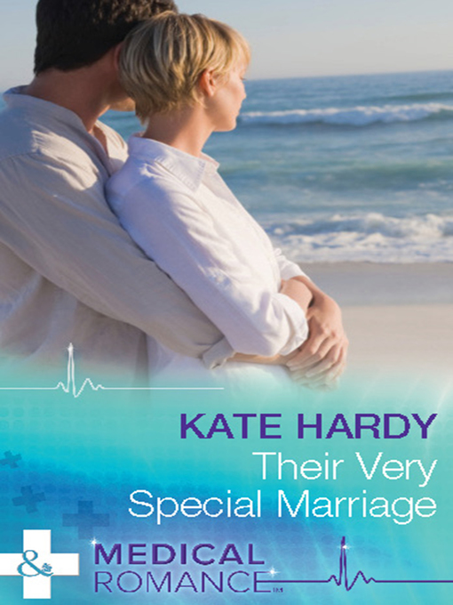 Title details for Their Very Special Marriage by Kate Hardy - Available